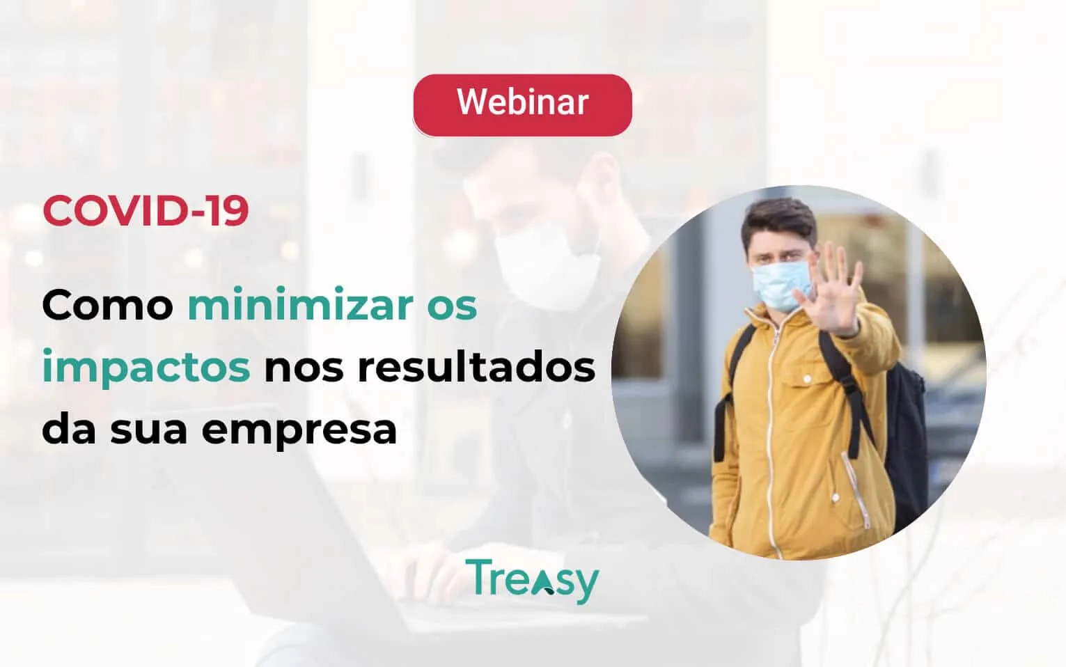 COVID-19: Como Minimizar os Impactos
