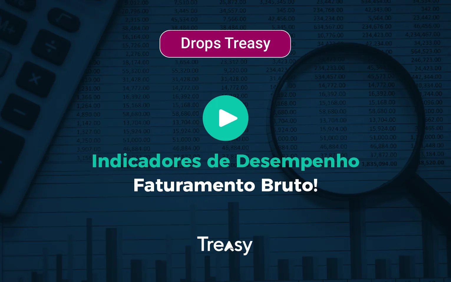 Drops Treasy: Faturamento Bruto