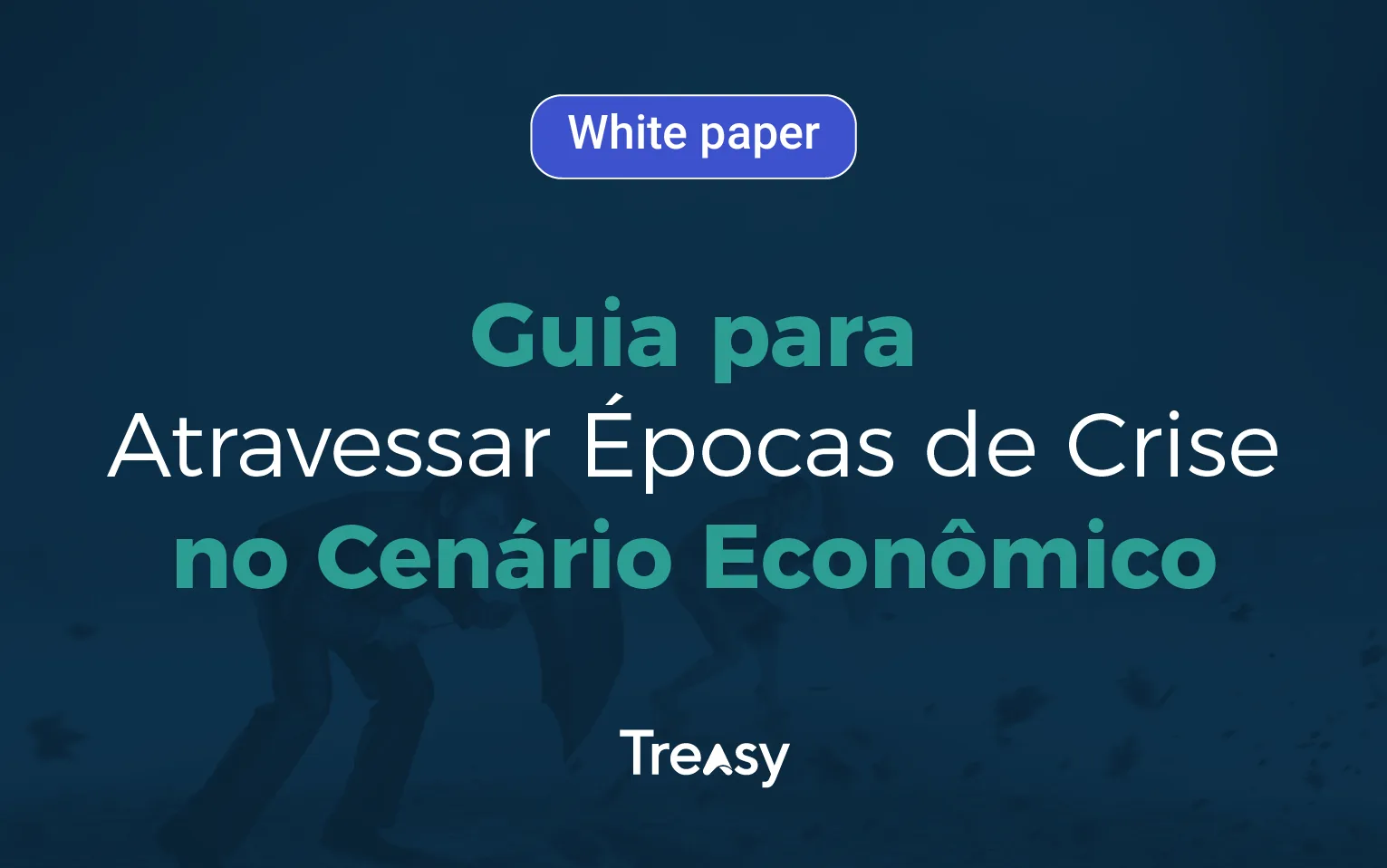 Guia para Atravessar Épocas de Crise