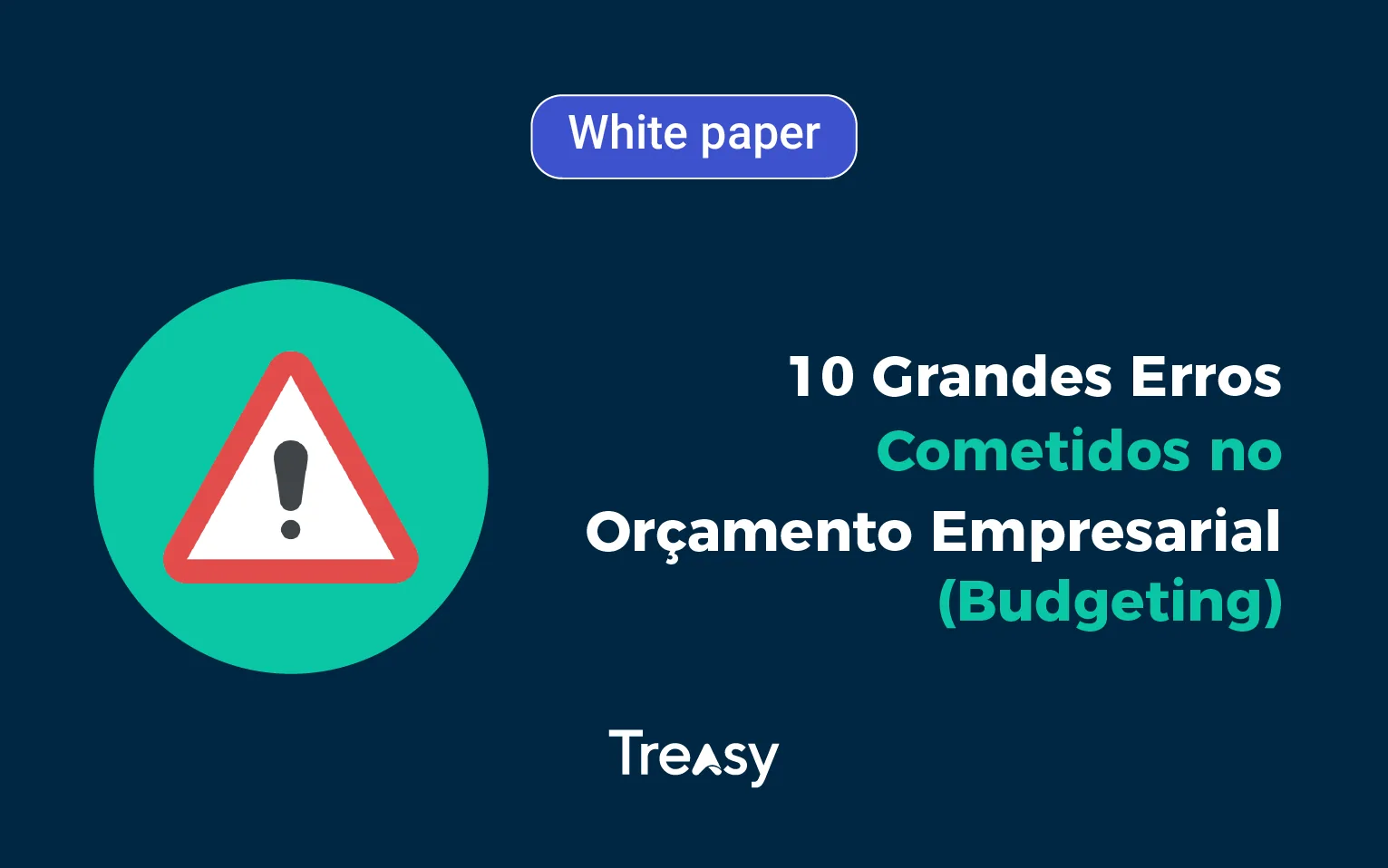 10 Grandes Erros no Orçamento Empresarial