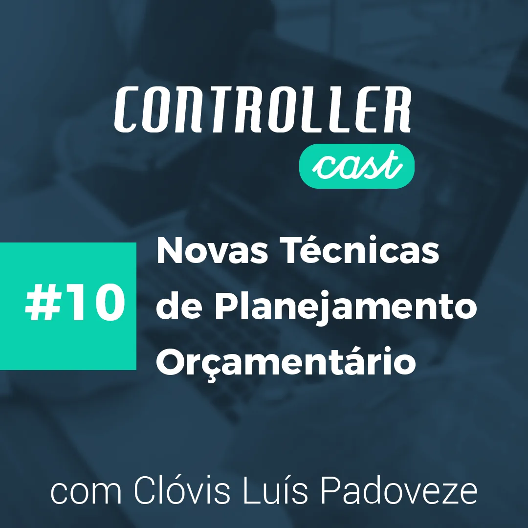 Anúncio Controller Cast episódio 10 com Padoveze e contabilidade gerencial em fundo azul