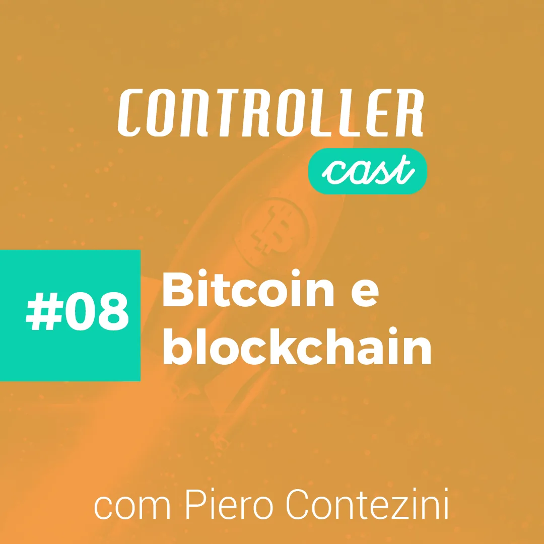 Banner episódio Controller Cast destacando bitcoin blockchain e ethereum