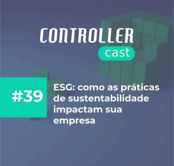 Capa episódio podcast o que é impactar ESG práticas sustentabilidade