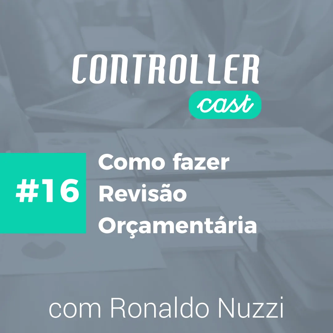 Nuzzi Controller Cast guia prático revisão orçamentária controladoria empresarial