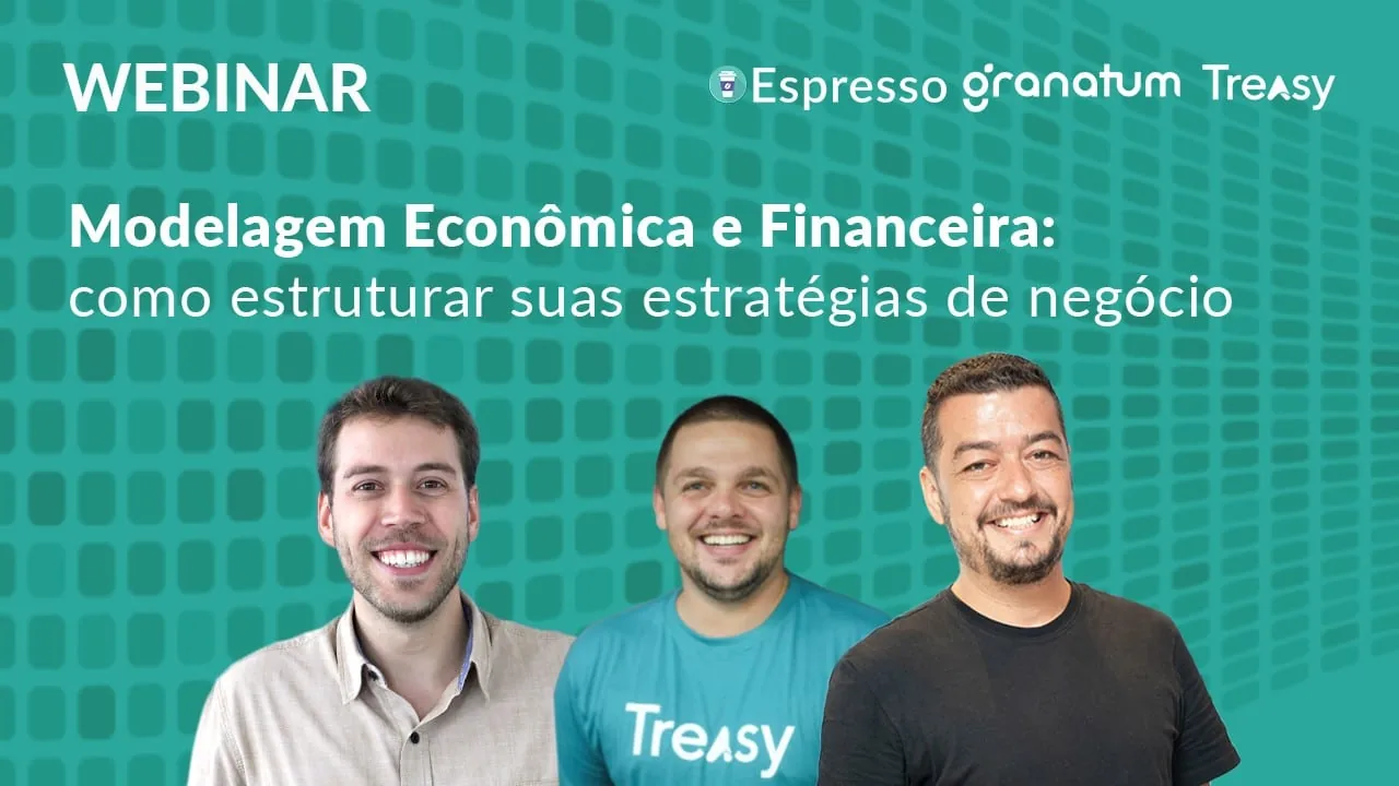 Webinar Treasy especialistas modelagem economica estruturar estratégias negócio