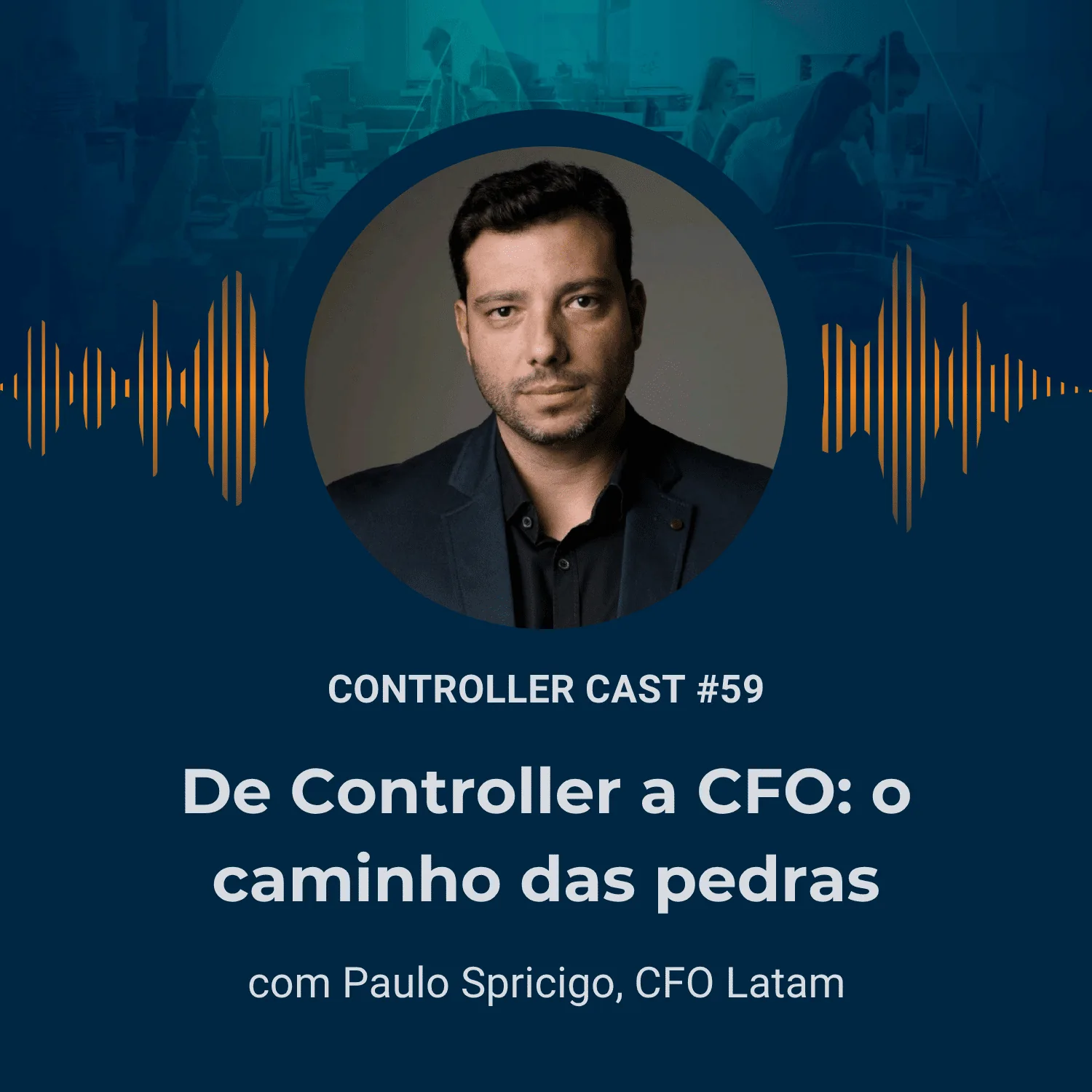 Ep. 59 — De Controller a CFO