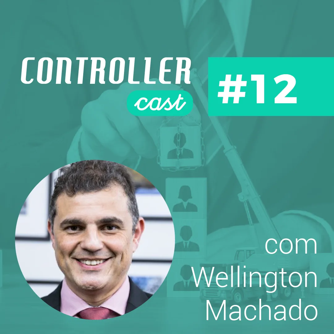 Ep. 12 — CEO e Controladoria